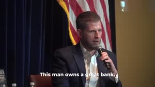 Eric Trump on Debanking