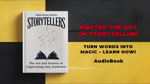 Storytellers: The Art and Science of Captivating Any Audience | Audiobook