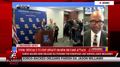 Soros-Backed New Orleans DA Pushing For European-Like Surveillance Measures