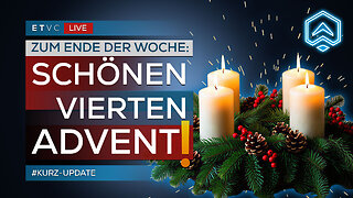 🟥 4. ADVENT: Kleine AUFMERKSAMKEIT für die ETVC-Gemeinde! | #KURZUPDATE