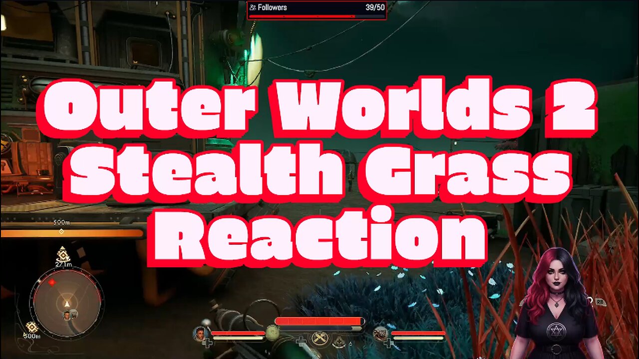 First Reaction to Stealth Grass! - Outer Worlds 2