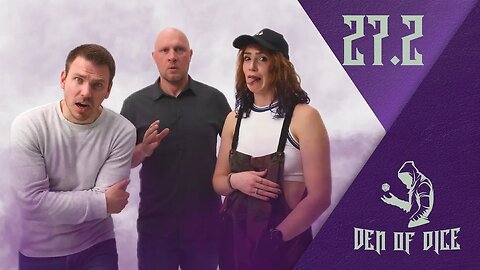 C1 E27: Part 2 | Shadows of Ancestors | Den of Dice
