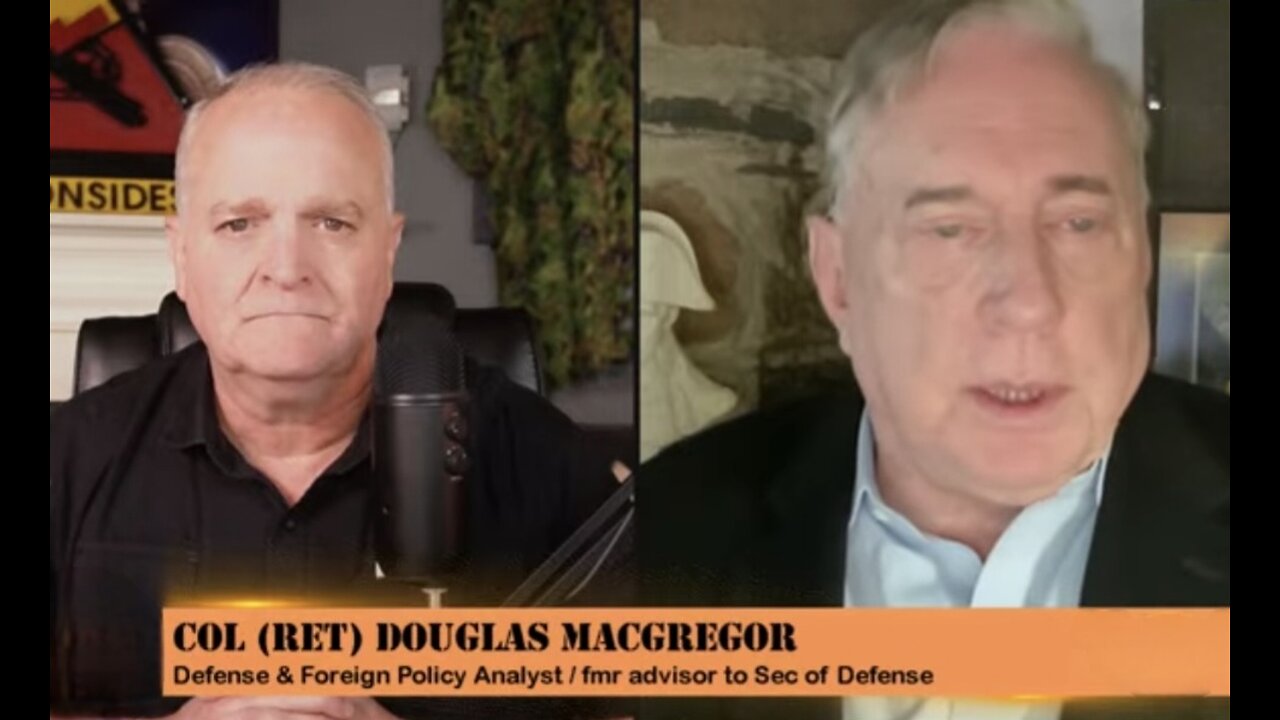 Col Doug Macgregor~ U.S. Military Power Realities