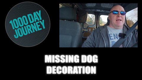 1000 Day Journey 0859 The Missing Dog Decoration