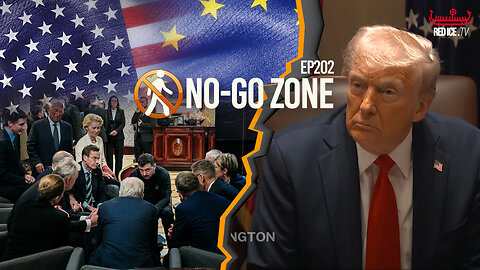 No Go Zone: Washington vs Brussels, America & Europe Going Their Own Way?