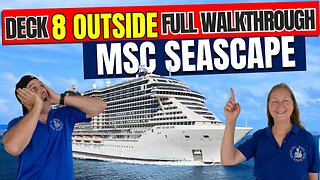 MSC Seascape Public Deck 8 Outside | Tall Man's Cruise Adventures