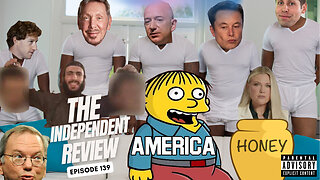 #139 The Independent Review