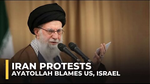 Iran’s Khamenei says US, Israel links behind ‘thousands killed’ in protests