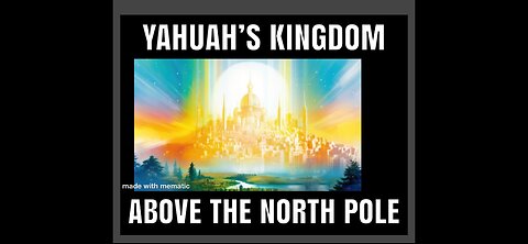 The millennial reign of Yeshua covered up ( Tartaria) the northern lights are YAHUAh’s kingdom