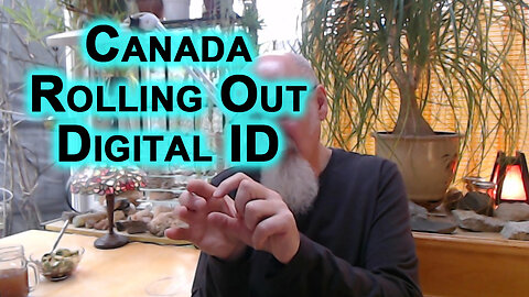 Canada Rolling Out Digital ID to Most Vulnerable: Decentralize From Government To Maintain Freedom