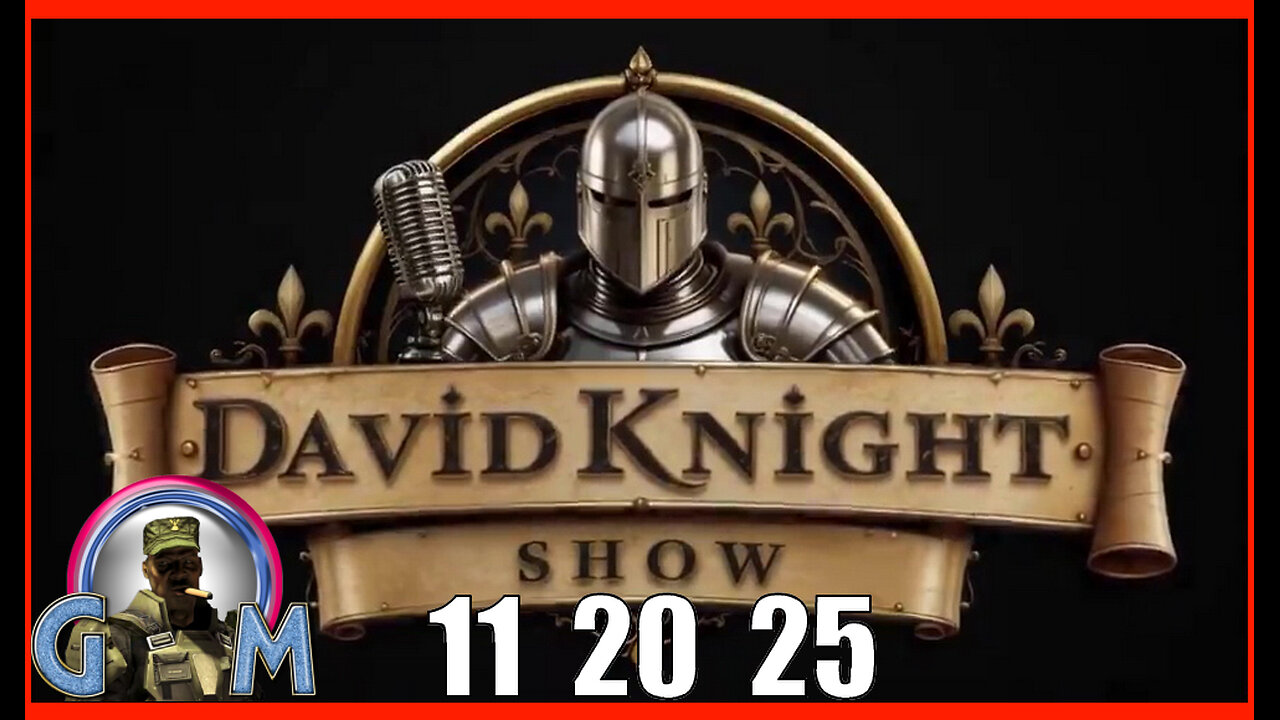 DAVID KNIGHT (Full Show) 11_20_25 Thursday