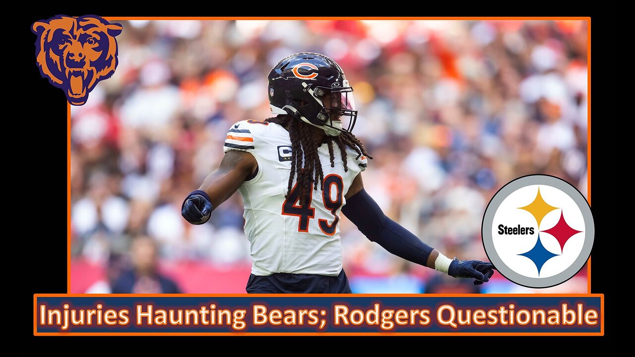 Injured Bears; Rodgers Questionable l Bears Week 11 Pre Game vs Steelers l Da Bears With Dark