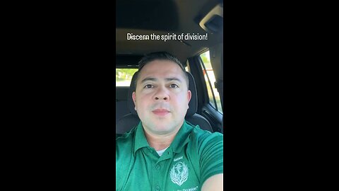 Discern the spirit of Division!