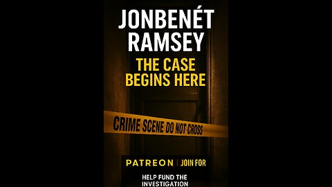 AD FORENSIC REBUILD — JONBENÉT RAMSEY PART 1 — WHAT THEY MISSED