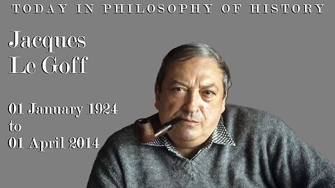 Jacques Le Goff on the Perils of Periodization