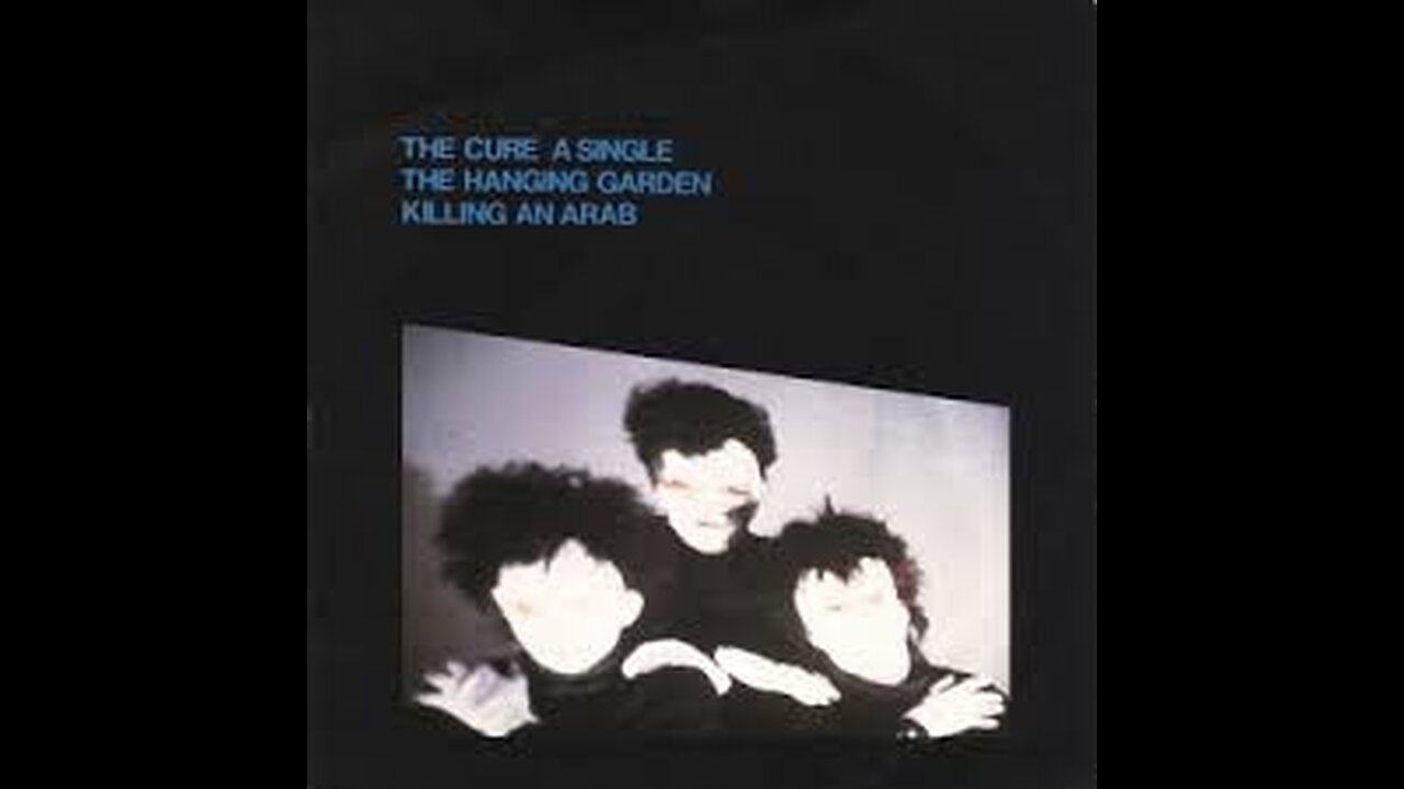 The Cure - The Hanging Garden