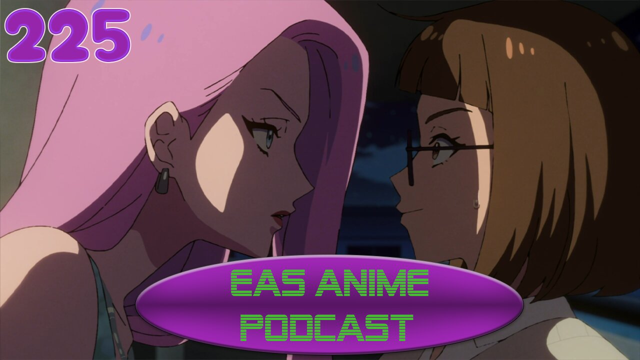 EAS the Anime Podcast 225 (feat. Pixcelation) Let's Play is a terrible show