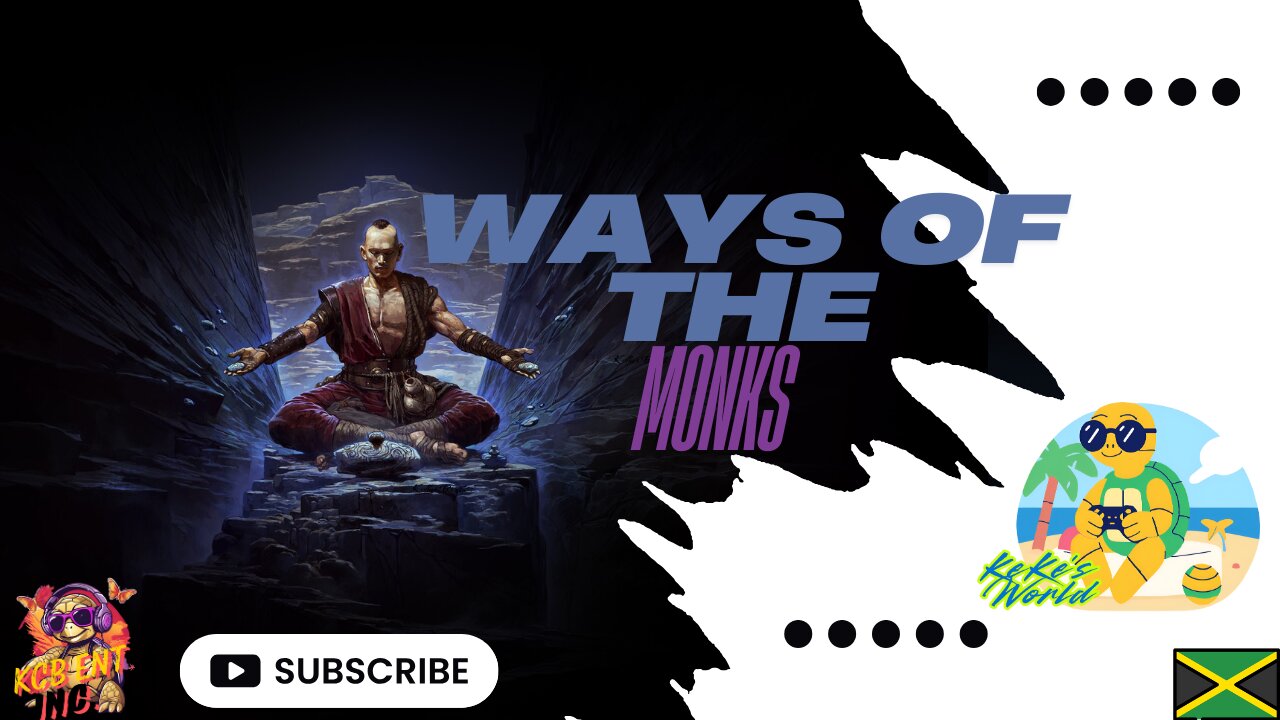 Starting the Ways of the Monk || Beginner