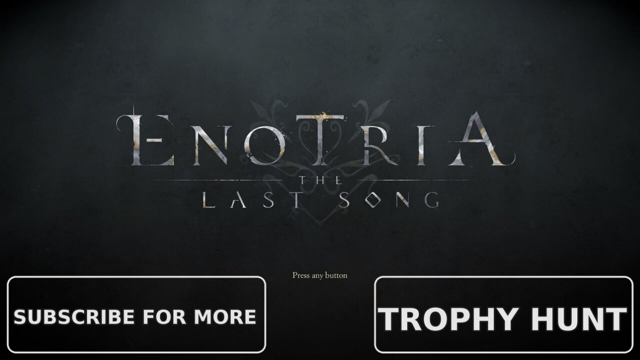 Enotria: The Last Song A Trophy Hunters Journey Part 6