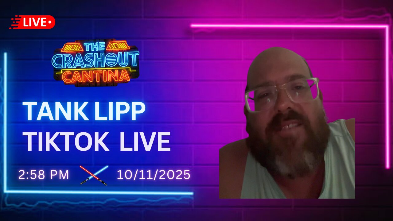 Tank Lipp TikTok Live 2:58PM 10/11/2025