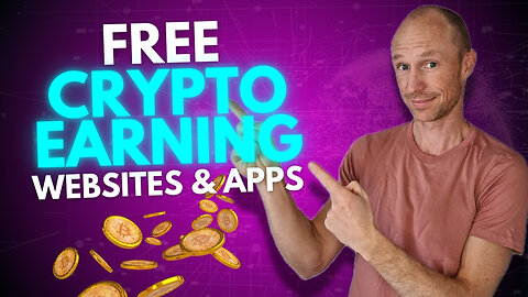 8 Best FREE Crypto Earning Websites and Apps (Easy and Fast)