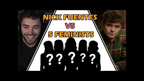 Nick Fuentes Debates 5 Feminists - Hosted by Adin Ross