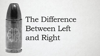 The Difference Between Left and Right