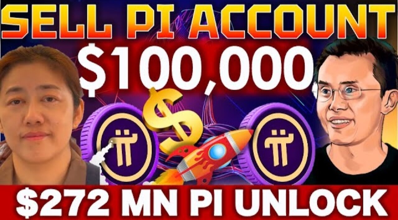 PI WARNING! $272 MILLION PI UNCLOCK COMING! SELL PI ACCOUNT | 100X PROFIT ON BINANCE | PI NEWS TODAY