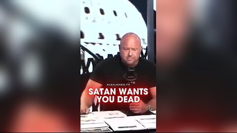 Alex Jones: Wake Up & Stop Satan's Enslavement of Humanity - 10/6/25