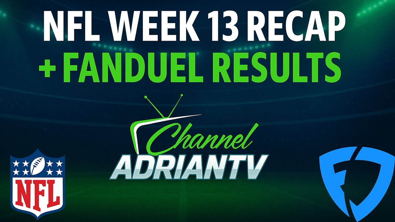 NFL Week 13 Recap & FanDuel Results | INSIDE THE NFL | CHANNELADRIANTV