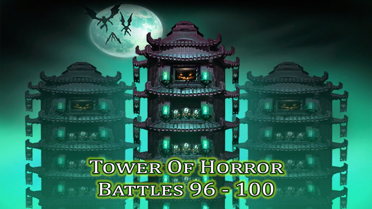 MK Mobile. Tower Of Horror Battles 96 - 100