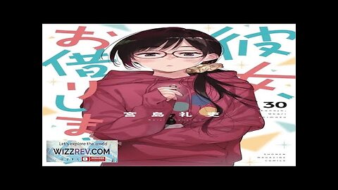 Rent-A-Girlfriend: Volume 30 Review