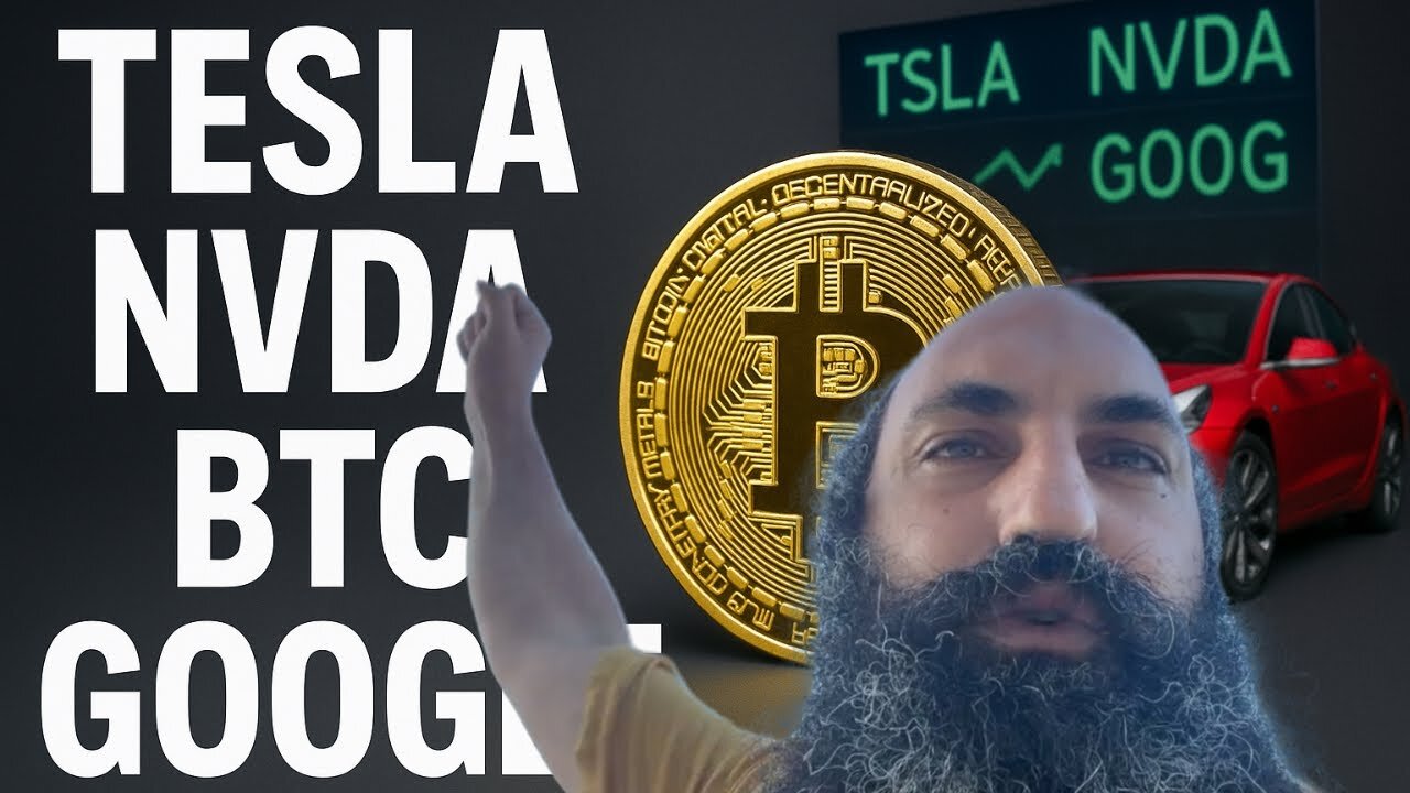 TESLA, BITCOIN, NVDA & GOOGLE