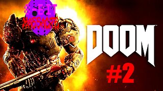 Let's Play! DOOM 2016 | PS4 | Ultra-Violence Difficulty | #2 | Road To The Dark Ages