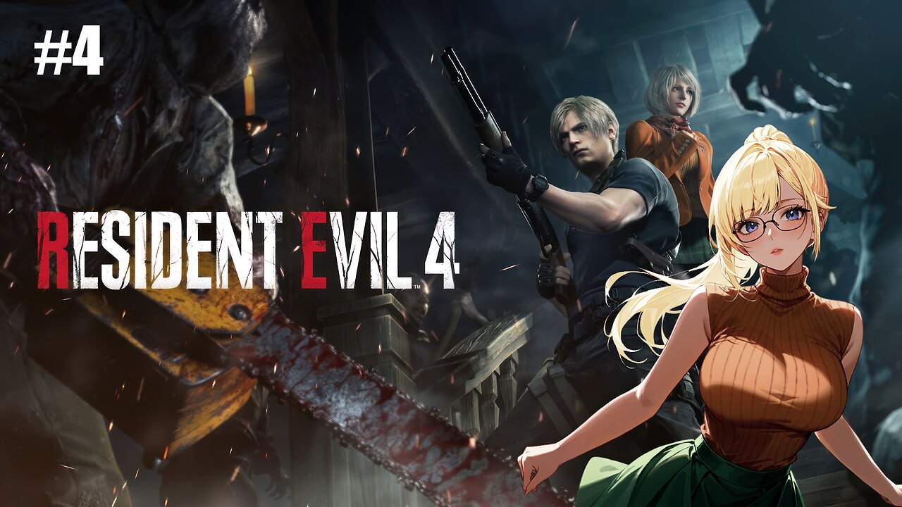 [Resident Evil 4 Remake (First Look)][#4]-Don't lose your head now, Leon. [VTuber]