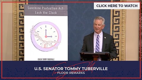 Senator Tuberville Speaks on Senate Floor to Make DST Permanent