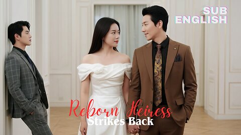 Reborn Heiress Strikes Back