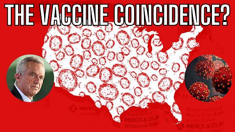 The New Set-up? The Vaccine COINCIDENCE?