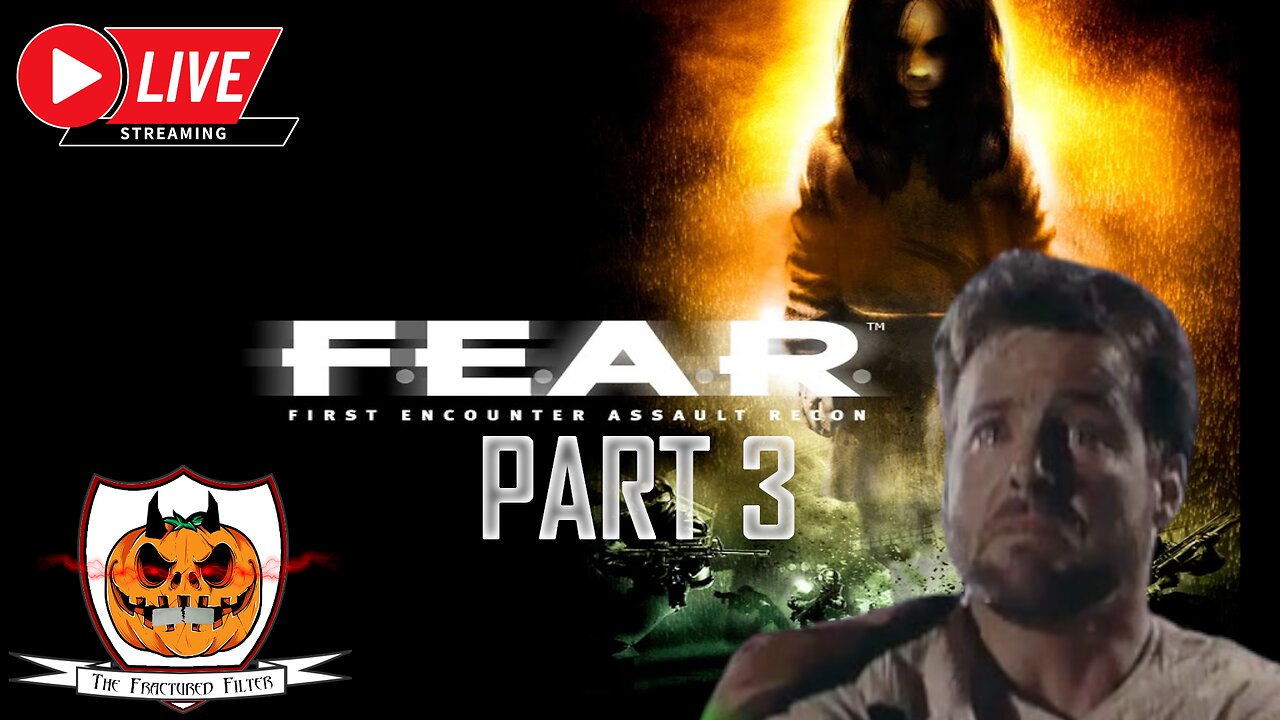 F.E.A.R. - Part 3 - Fractured Finally Back For Some Fright!