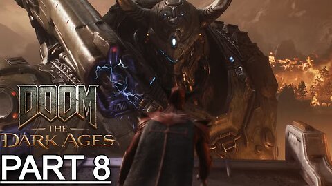 DOOM: THE DARK AGES Gameplay Walkthrough Part 8 - No Commentary (Full Game)