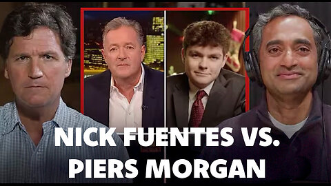 Tucker Reacts to Piers Morgan’s Debate With Nick Fuentes