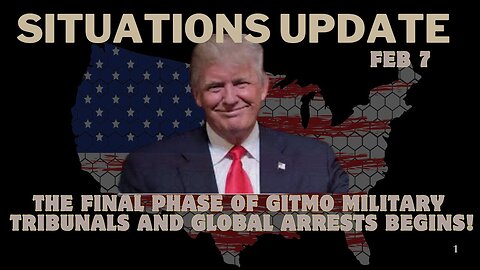 Situation Update: The Final Phase Of GITMO Military Tribunals And Global Arrests Begins!