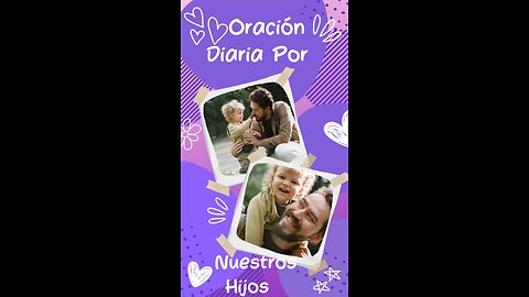 Oración diaria por nuestros hijos 🙏