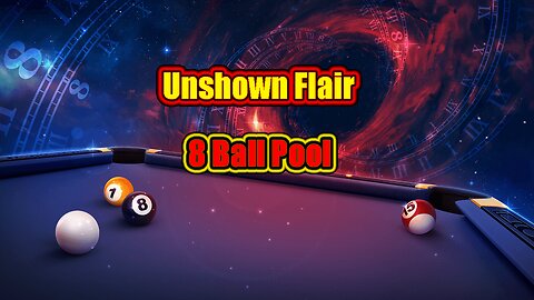 ✨ Table Tales: Unshown Flair | 8 Ball Pool