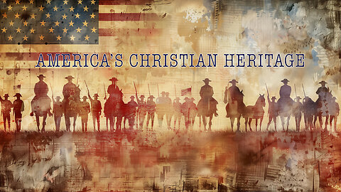 America's Christian Heritage