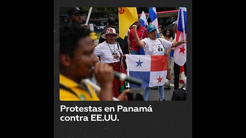 Protestas por amenazas de Trump sobre el canal de Panamá