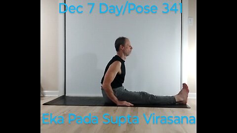 Eka Pada Supta Virasana / One Legged Reclined Hero Pose