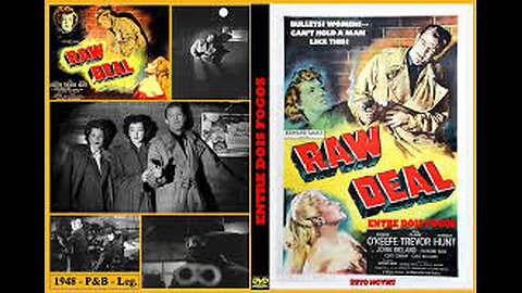 Raw Deal 1948 / Entre Dois Fogos - Legedas