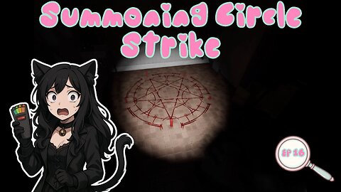 Episode 16: Curses, Wages, and Summoning Circles | Phasmophobia