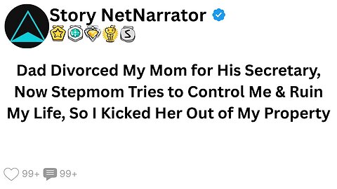 Dad Divorced My Mom for His Secretary, Now Stepmom Tries to Control Me & Ruin My Life, So I ...